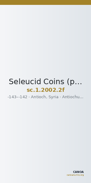Seleucid Coins (part 2) 2002.2f — CANOA