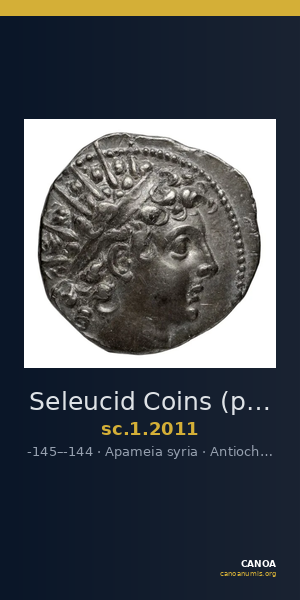 Seleucid Coins (part 2) 2011 — CANOA