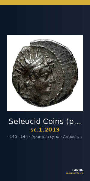 Seleucid Coins (part 2) 2013 — CANOA