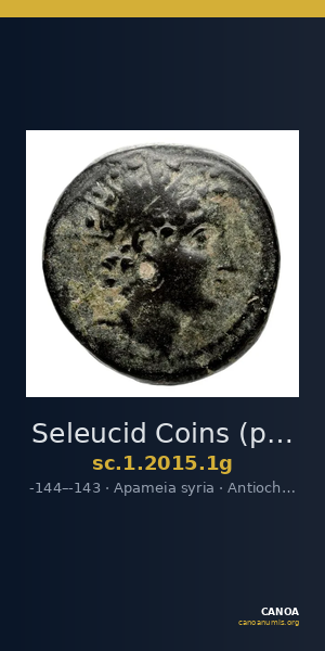 Seleucid Coins (part 2) 2015.1g — CANOA