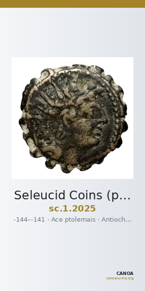 Seleucid Coins (part 2) 2025 — CANOA