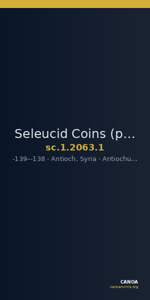 Seleucid Coins (part 2) 2063.1 — CANOA
