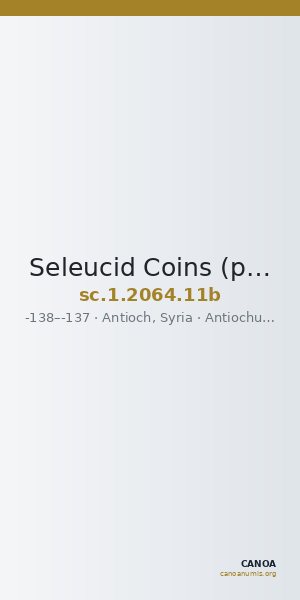 Seleucid Coins (part 2) 2064.11b — CANOA