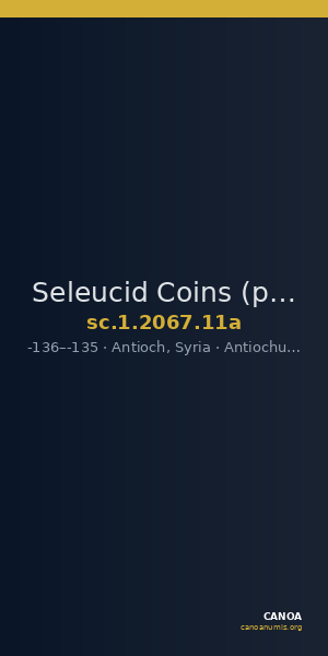 Seleucid Coins (part 2) 2067.11a — CANOA