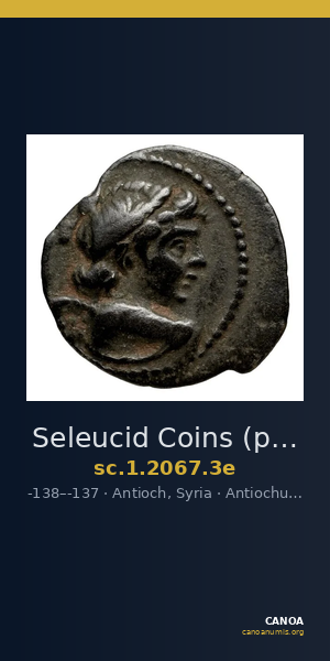 Seleucid Coins (part 2) 2067.3e — CANOA