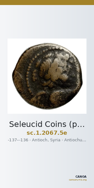 Seleucid Coins (part 2) 2067.5e — CANOA