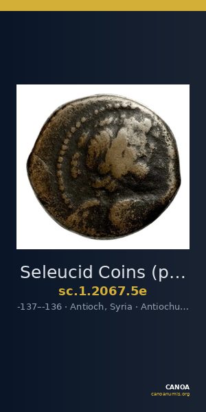 Seleucid Coins (part 2) 2067.5e — CANOA
