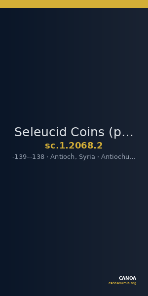 Seleucid Coins (part 2) 2068.2 — CANOA