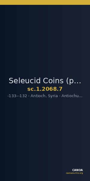 Seleucid Coins (part 2) 2068.7 — CANOA