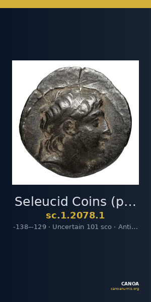 Seleucid Coins (part 2) 2078.1 — CANOA