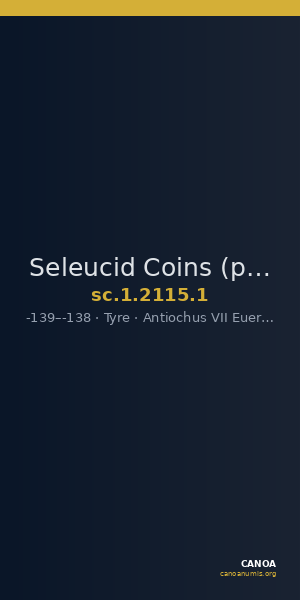 Seleucid Coins (part 2) 2115.1 — CANOA