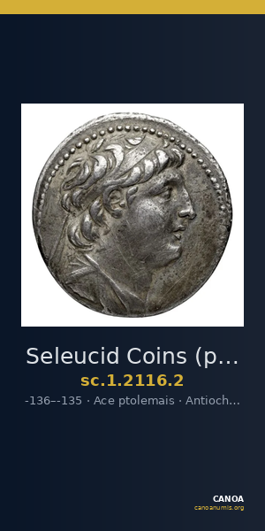Seleucid Coins (part 2) 2116.2 — CANOA