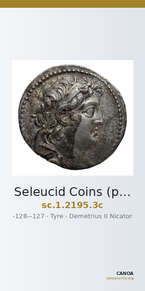 Seleucid Coins (part 2) 2195.3c — CANOA