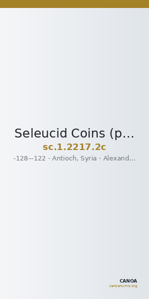 Seleucid Coins (part 2) 2217.2c — CANOA