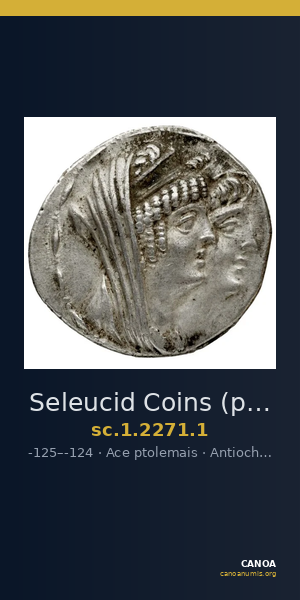 Seleucid Coins (part 2) 2271.1 — CANOA