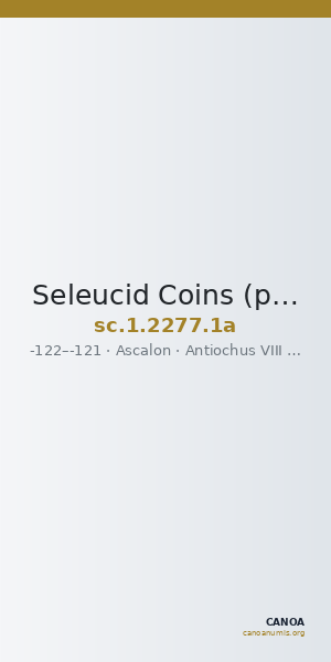 Seleucid Coins (part 2) 2277.1a — CANOA