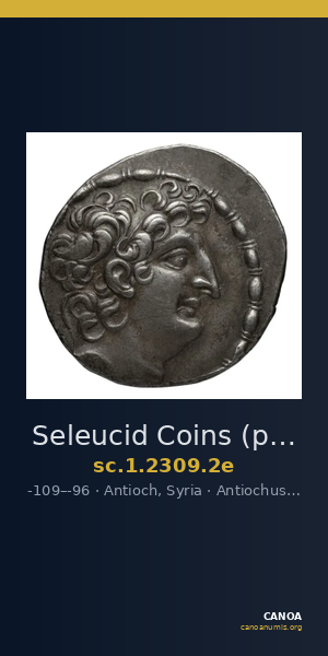 Seleucid Coins (part 2) 2309.2e — CANOA