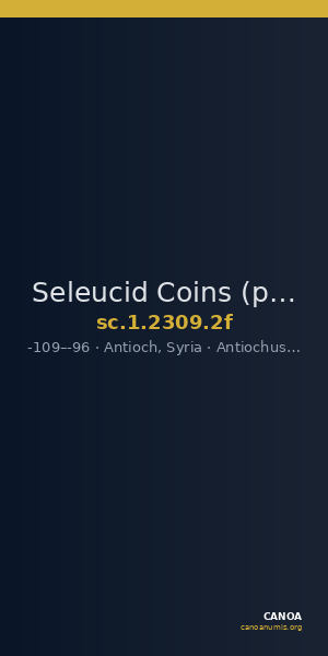 Seleucid Coins (part 2) 2309.2f — CANOA