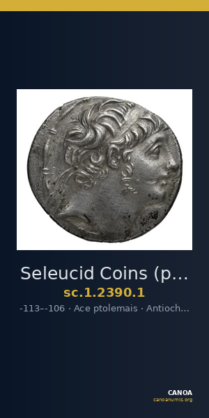Seleucid Coins (part 2) 2390.1 — CANOA