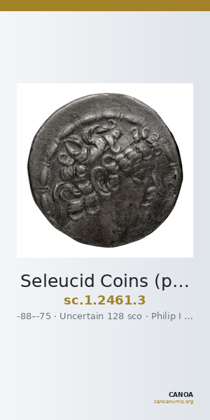 Seleucid Coins (part 2) 2461.3 — CANOA