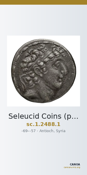 Seleucid Coins (part 2) 2488.1 — CANOA