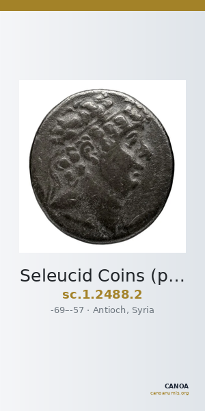 Seleucid Coins (part 2) 2488.2 — CANOA