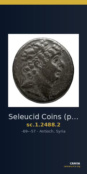 Seleucid Coins (part 2) 2488.2 — CANOA