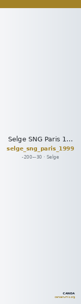 Selge SNG Paris 1999 — CANOA