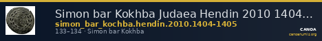 Simon bar Kokhba Judaea Hendin 2010 1404-1405 — CANOA