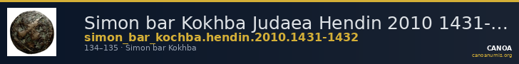 Simon bar Kokhba Judaea Hendin 2010 1431-1432 — CANOA