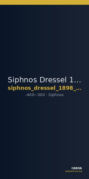 Siphnos Dressel 1898 pp. 216-7, 1411 — CANOA