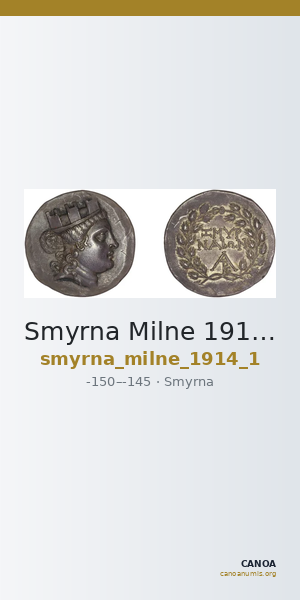 Smyrna Milne 1914 Series 1 — CANOA