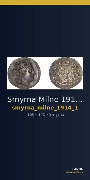 Smyrna Milne 1914 Series 1 — CANOA