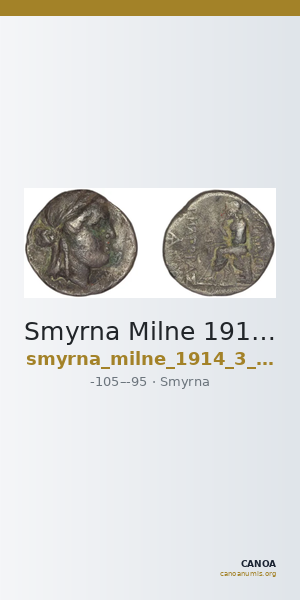 Smyrna Milne 1914 Series 3 drachms — CANOA