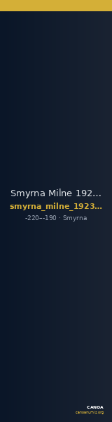 Smyrna Milne 1923 Period VII.G — CANOA