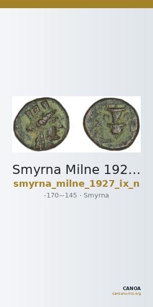 Smyrna Milne 1927 Period IX N — CANOA