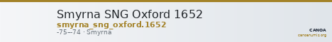 Smyrna SNG Oxford 1652 — CANOA