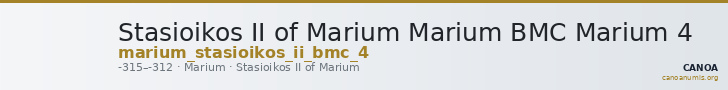 Stasioikos II of Marium Marium BMC Marium 4 — CANOA