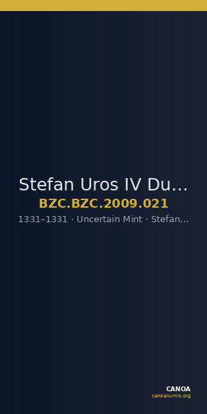 Stefan Uros IV Dusan (Serbia) — Dinar (Uncertain Mint, 1331) — CANOA