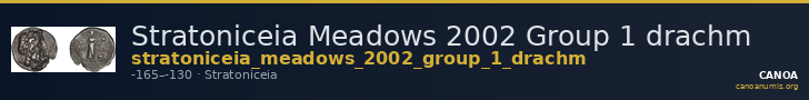 Stratoniceia Meadows 2002 Group 1 drachm — CANOA