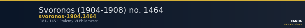 Svoronos (1904-1908) no. 1464 — CANOA