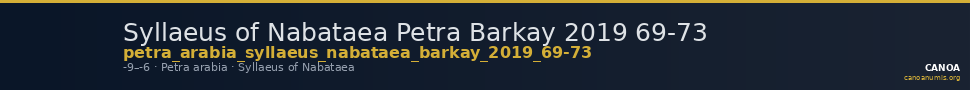 Syllaeus of Nabataea Petra Barkay 2019 69-73 — CANOA