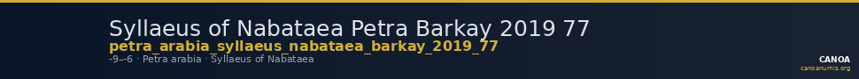 Syllaeus of Nabataea Petra Barkay 2019 77 — CANOA