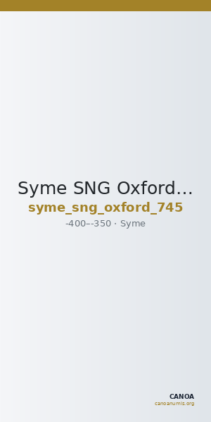 Syme SNG Oxford 745 — CANOA
