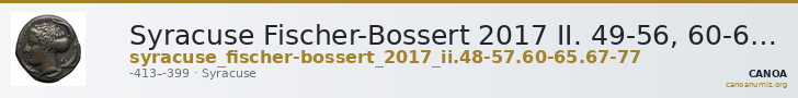 Syracuse Fischer-Bossert 2017 II. 49-56, 60-65, 67-77 — CANOA