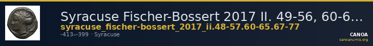 Syracuse Fischer-Bossert 2017 II. 49-56, 60-65, 67-77 — CANOA