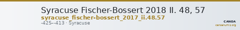 Syracuse Fischer-Bossert 2018 II. 48, 57 — CANOA