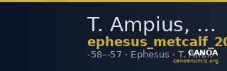 T. Ampius, governor of Asia Ephesus Metcalf 2017 II — CANOA
