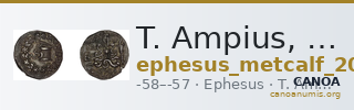 T. Ampius, governor of Asia Ephesus Metcalf 2017 V — CANOA