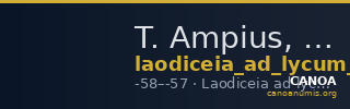 T. Ampius, governor of Asia Laodiceia ad Lycum Metcalf 2017 I — CANOA